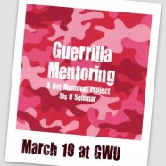 Guerrilla Mentoring is Back!